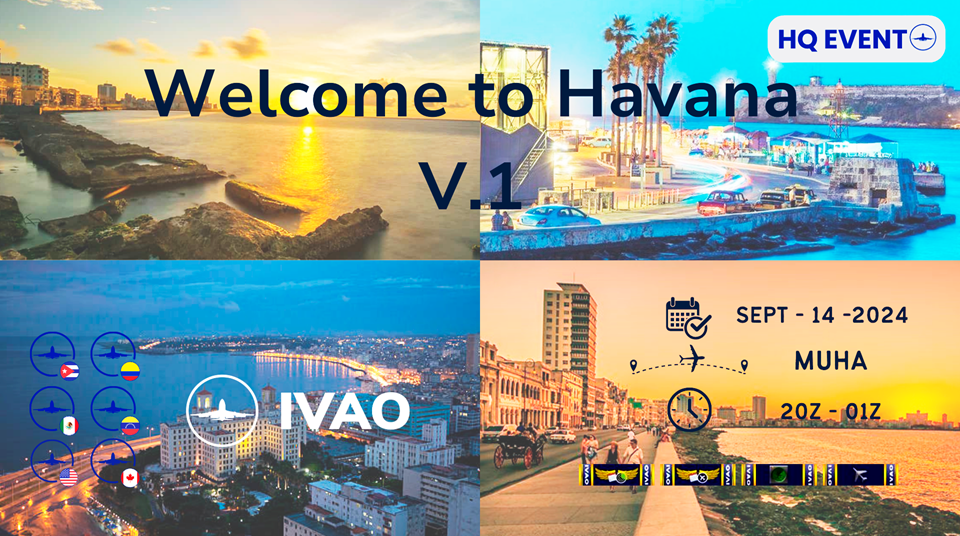 [14 SEP | 20z - 01z] [HQ+CU+MX+US+VE+CA+CO] Welcome to Havana v1