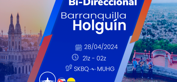 Bidireccional Barranquilla-Holguín