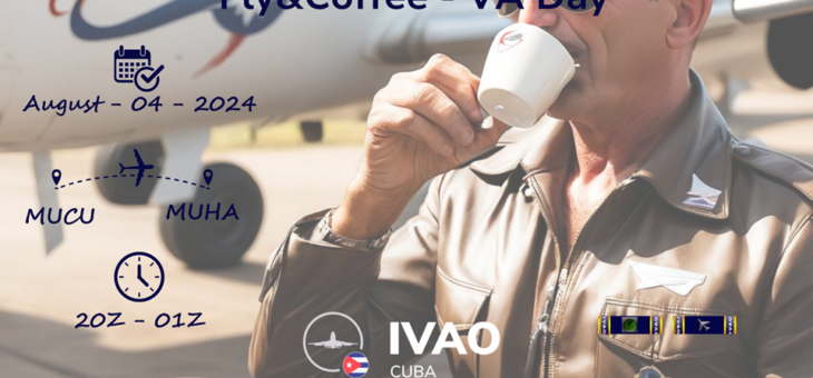 [Event] 04 AGO | 20z – 01z Fly&Coffee – VA Day